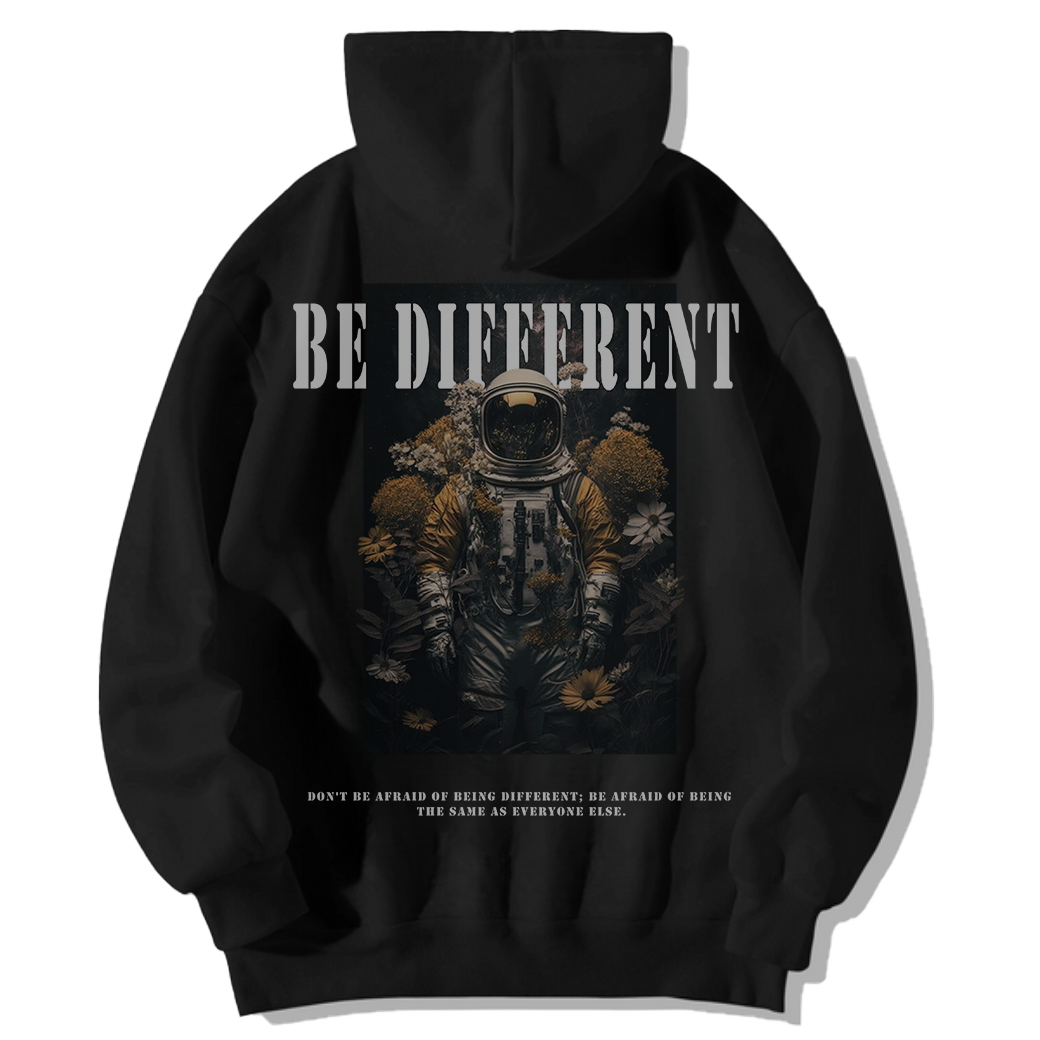 BE DIFFERENT HOODIE